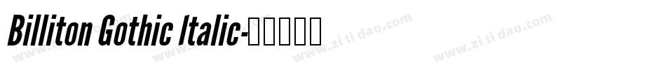 Billiton Gothic Italic字体转换
